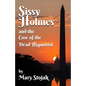 Sissy Holmes and The Case of the Dead Hypnotist - Paperback