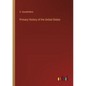 Primary History of the United States - Paperback
