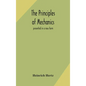 The principles of mechanics: presented in a new form - Hardcover