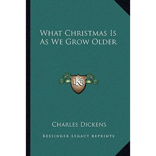 What Christmas Is as We Grow Older - Paperback