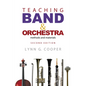 Teaching Band and Orchestra: Methods and Materials - Paperback