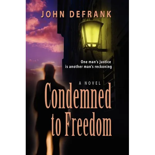 Condemned to Freedom - Paperback