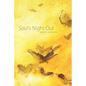 Soul's Night Out - Paperback