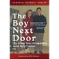 The Boy Next Door: My Sixty Year Friendship with Bill Clinton - Hardcover