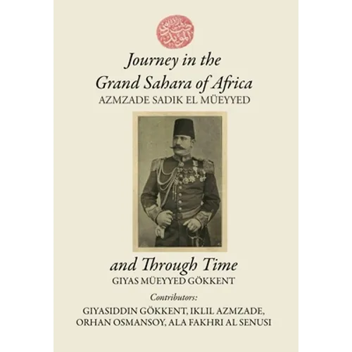 Journey in the Grand Sahara of Africa and Through Time - Hardcover