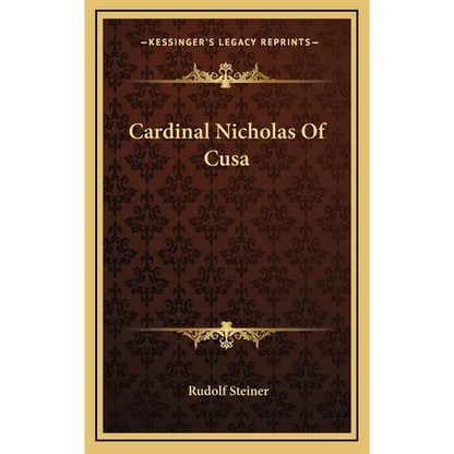 Cardinal Nicholas Of Cusa - Hardcover