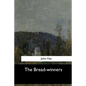 The Bread-winners - Paperback