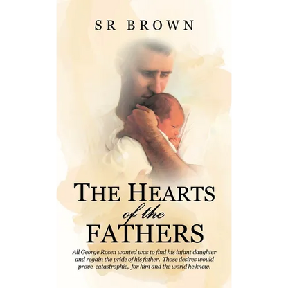 The Hearts of the Fathers - Hardcover