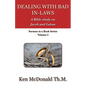 Dealing With Bad In-Laws: A Bible study on Jacob and Laban - Paperback