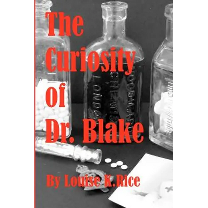 The Curiosity Of Dr. Blake - Paperback