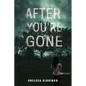 After You're Gone - Paperback