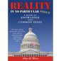 Reality, in No Particular Order: A Book of Knowledge and Common Sense - Hardcover