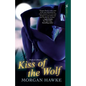 Kiss of the Wolf - Paperback