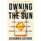 Owning the Sun: A People's History of Monopoly Medicine from Aspirin to Covid-19 Vaccines - Paperback