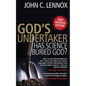 God's Undertaker: Has Science Buried God? - Paperback