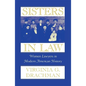 Sisters in Law: Women Lawyers in Modern American History - Paperback