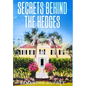 Secrets Behind the Hedges - Hardcover