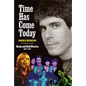 Time Has Come Today - Hardcover