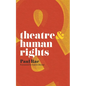 Theatre & Human Rights - Paperback