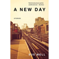 A New Day: Stories - Paperback