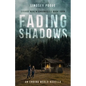Fading Shadows - Paperback