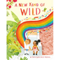 A New Kind of Wild - Hardcover