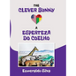 The Clever Bunny - Hardcover