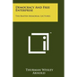 Democracy and Free Enterprise: The Baxter Memorial Lectures - Paperback