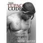 The Tupac Code - Hardcover