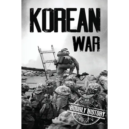 Korean War: A History From Beginning to End - Paperback