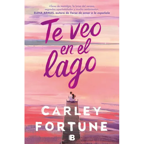 Te Veo En El Lago / Meet Me at the Lake - Paperback
