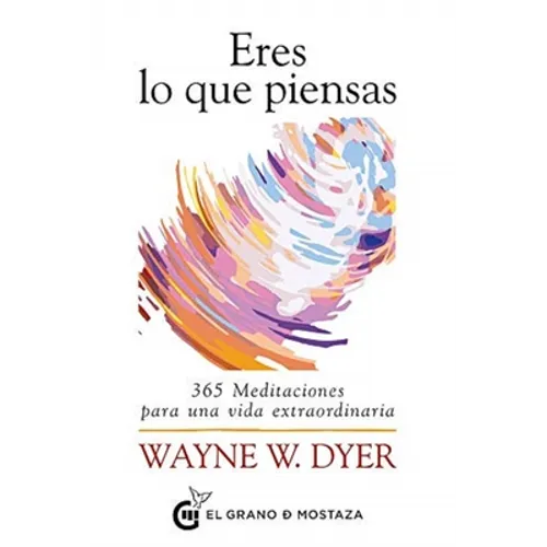 Eres Lo Que Piensas - Paperback