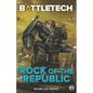 BattleTech: Rock of the Republic - Paperback