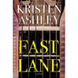 Fast Lane - Paperback