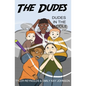 Dudes in the Middle - Paperback