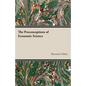 The Preconceptions of Economic Science - Paperback