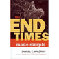 The End Times Made Simple - Paperback