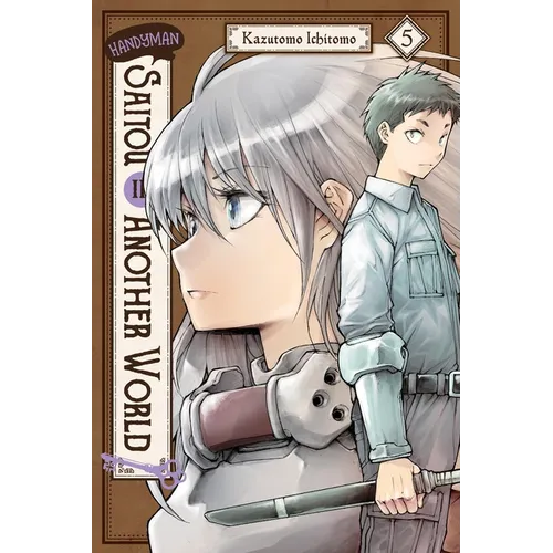 Handyman Saitou in Another World, Vol. 5: Volume 5 - Paperback
