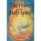 The Power of the Holy Spirit - Paperback