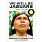 We Will Be Jaguars (Reese's Book Club Pick): A Memoir of My People - Paperback