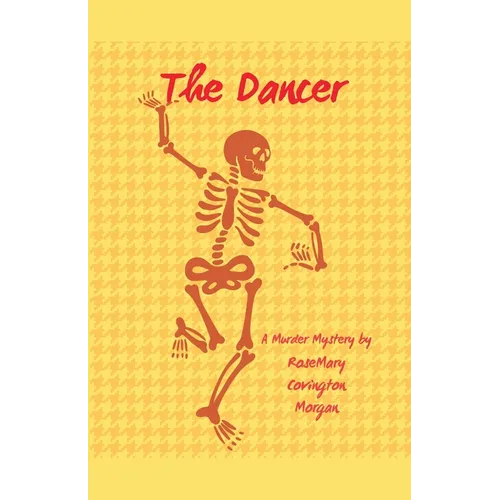 The Dancer - A Murder Mystery - Paperback