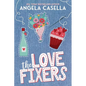 The Love Fixers - Special Edition - Paperback