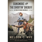Gunsmoke and The Shootin' Sheriff: A Western Double - Paperback