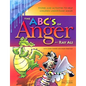 Abc's of Anger - Paperback