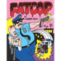 Fatcop - Hardcover