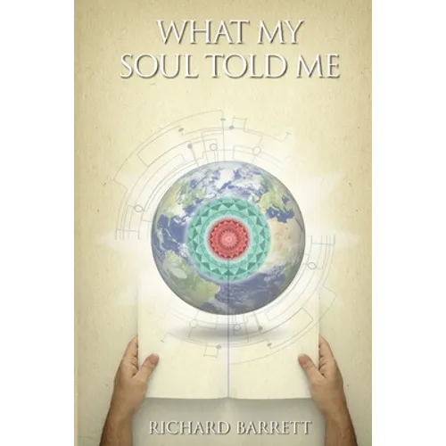 What My Soul Told Me - Paperback