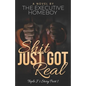 Shit Just Got Real: Triple J's Story Part 1 - Paperback