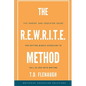 The R.E.W.R.I.T.E. Method - Paperback