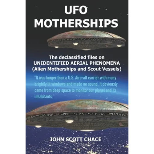 UFO Motherships: Unidentified Aerial Phenomena - Paperback