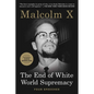 The End of White World Supremacy: Four Speeches - Paperback